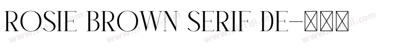 Rosie brown serif de字体转换